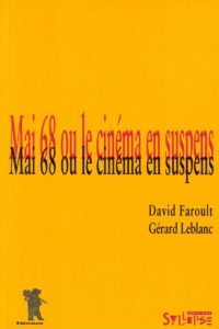Couverture_Mai 68 ou le cinéma en suspens
